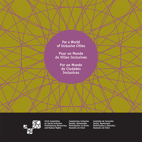For a World of Inclusive Cities