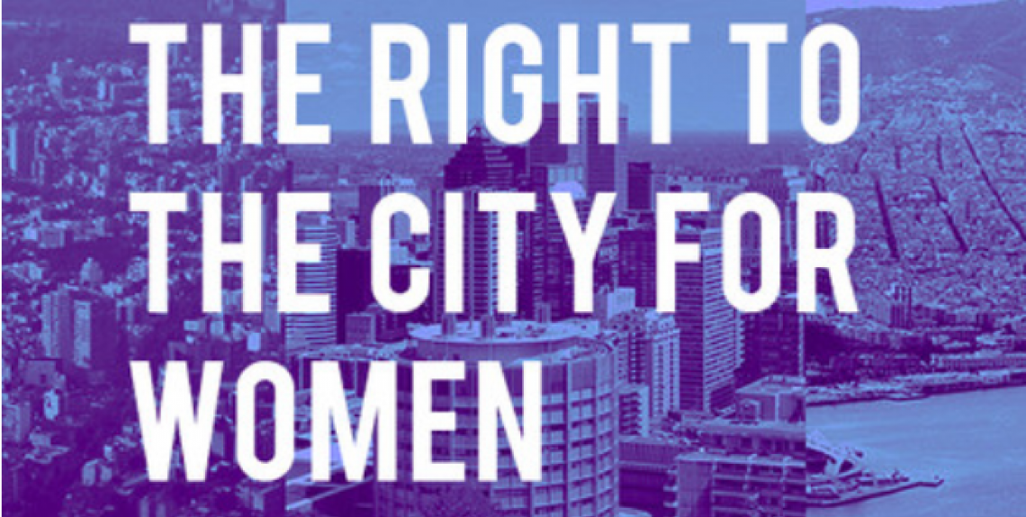 The Right to the City for Women