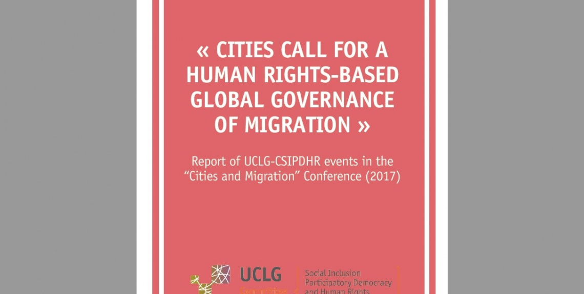 Final Report of the Cities and Migration Conference (2017)