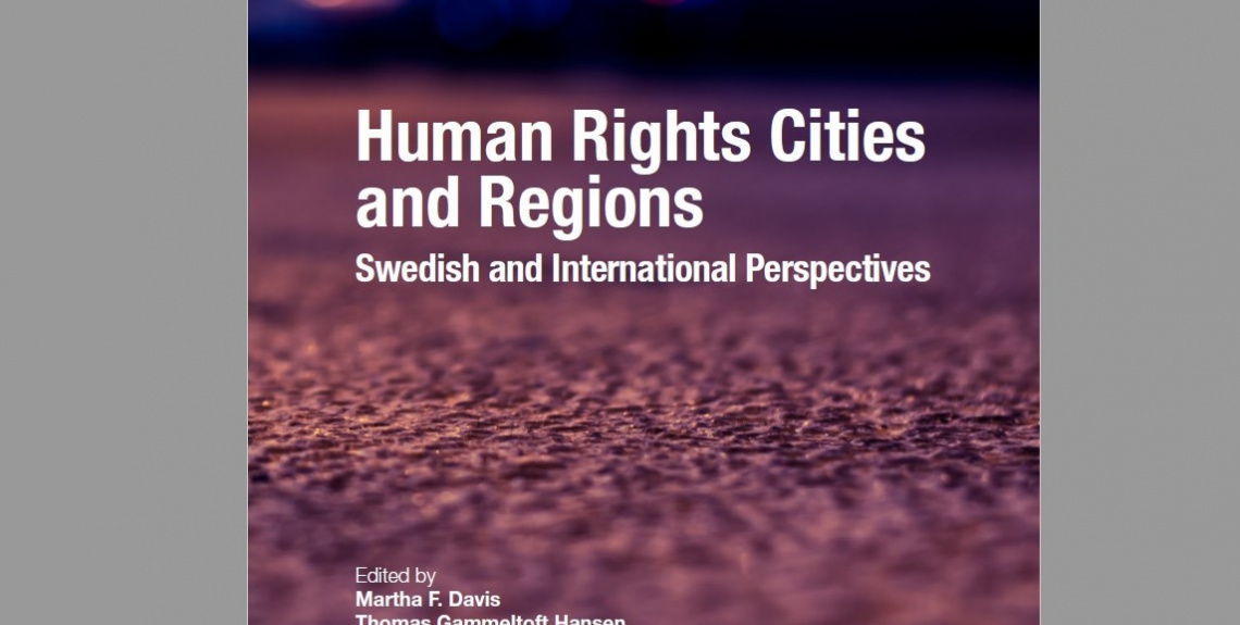 Human Rights Cities and Regions: Swedish and International Perspectives