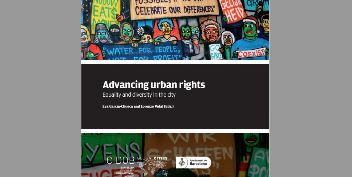 Advancing urban rights. Equality and diversity in the city (2019)